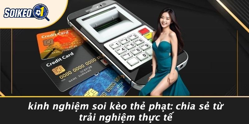 Kinh Nghiệm Soi Kèo Thẻ Phạt: Chia Sẻ Từ Trải Nghiệm Thực Tế