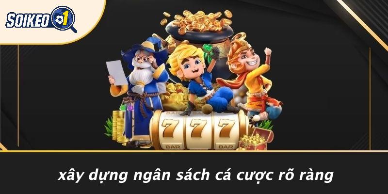 Xây Dựng Ngân Sách Cá Cược Rõ Ràng