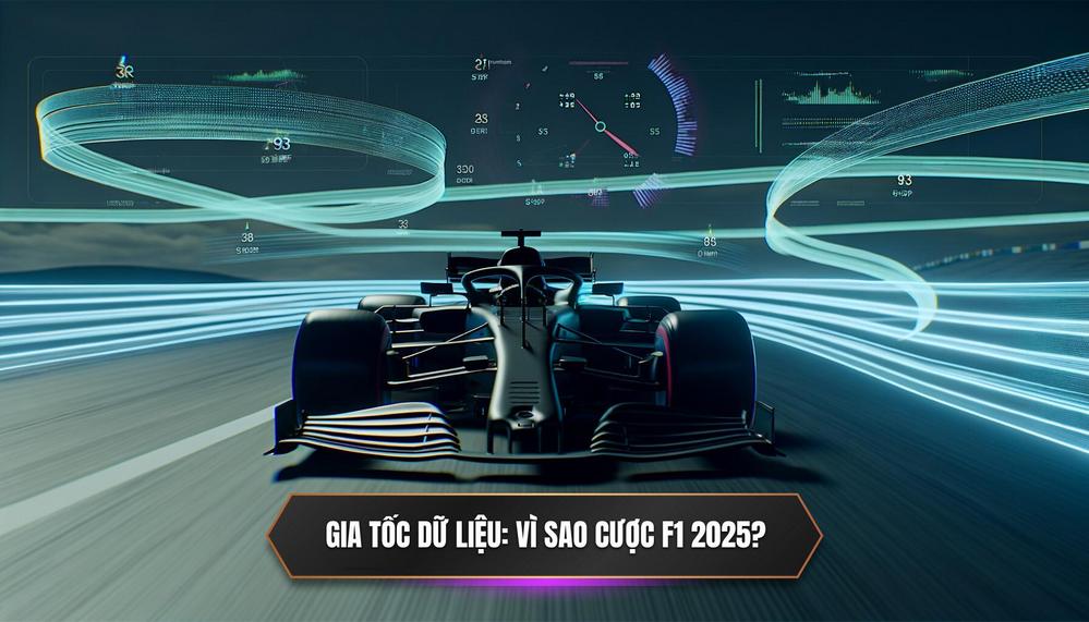 Gia Tốc Dữ Liệu_ F1 Là Gì Và Tại Sao Nên Cược F1 Năm 2025_